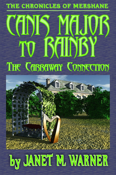 Canis Major to Rainby: The Carraway Connection : The Chornicles of Mershane