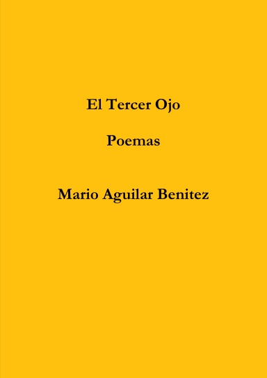 El Tercer Ojo: Poemas