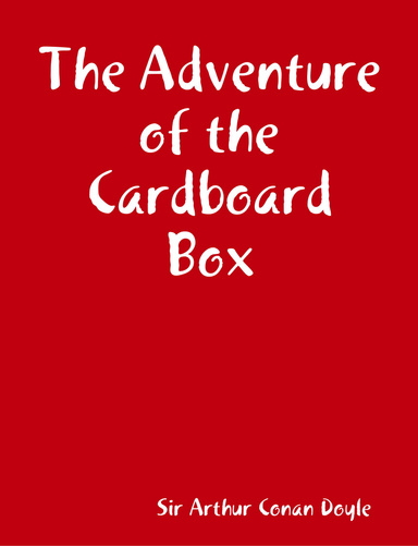 The Adventure of the Cardboard Box