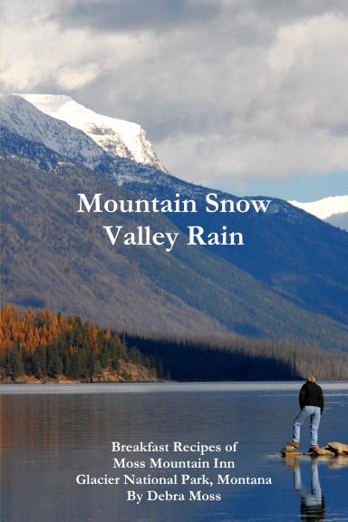 Mountain Snow Valley Rain-Second Edition