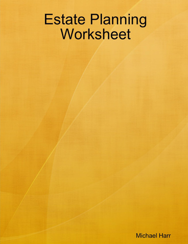 Estate Planning Worksheet