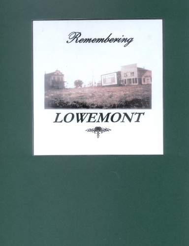 Remembering Lowemont