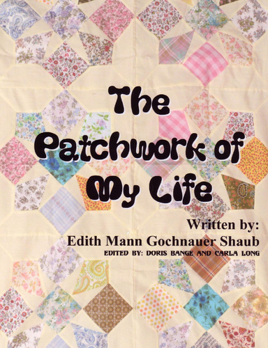 The Patchwork of My Life