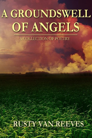 A GROUNDSWELL OF ANGELS