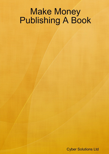 Make Money Publishing A Book