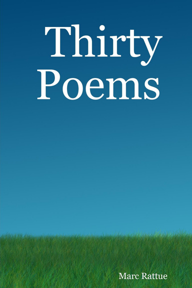 Thirty Poems