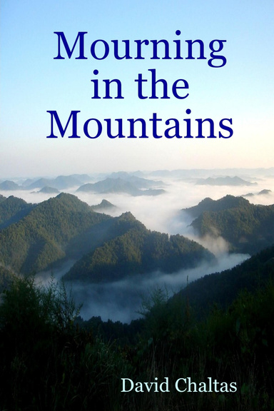 Mourning in the Mountains