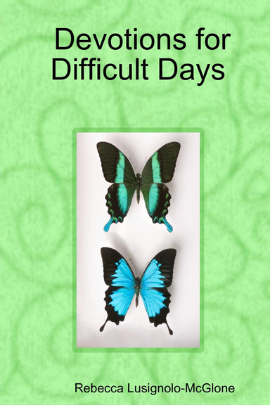 Devotions for Difficult Days