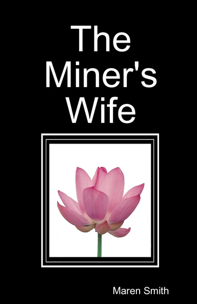 The Miner's Wife