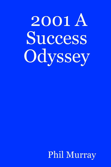 2001 A Success Odyssey