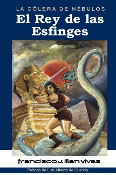 El rey de las Esfinges. La cólera de Nébulos.