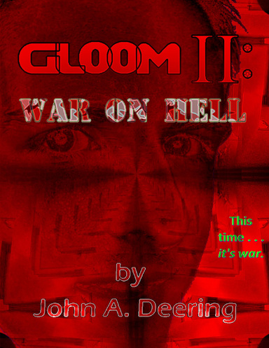 Gloom II: War on Hell
