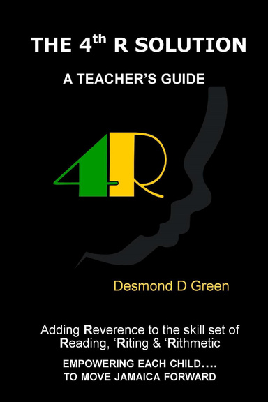 A TEACHER’S GUIDE  TO THE 4th R SKILL-SET