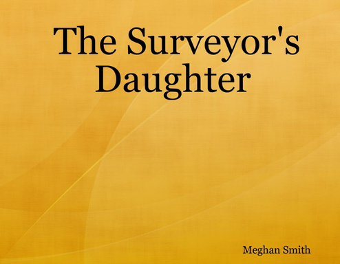 The Surveyor's Daughter