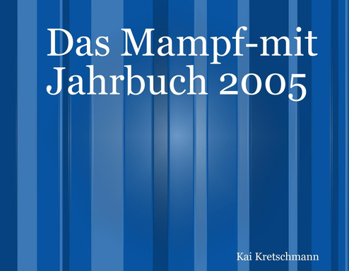 Das Mampf-mit Jahrbuch 2005