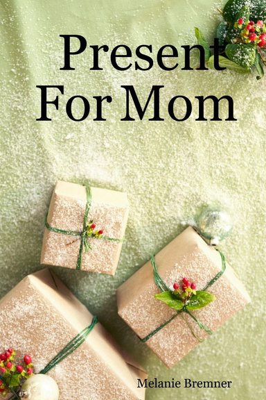 Present For Mom