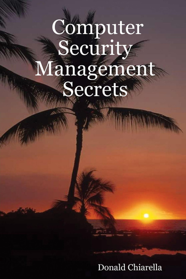 Computer Security Management Secrets