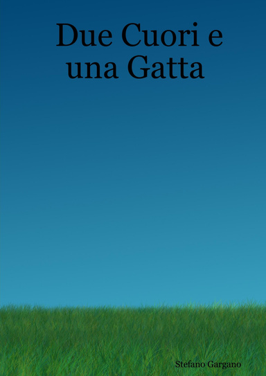 Due Cuori e una Gatta