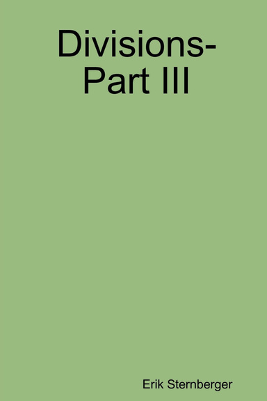 Divisions- Part III