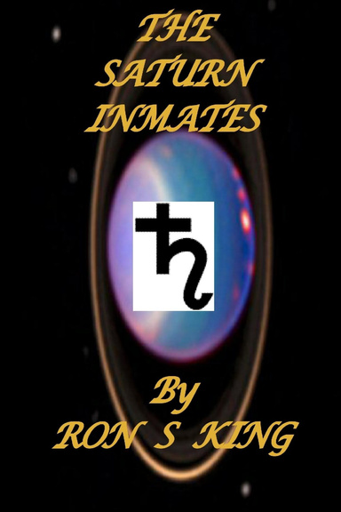 SATURN INMATES.