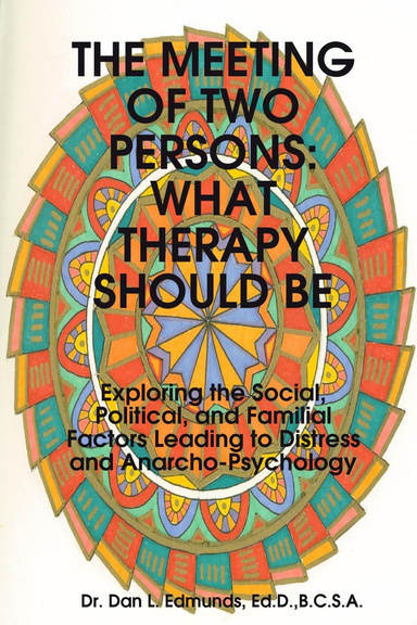 THE MEETING OF TWO PERSONS: WHAT THERAPY SHOULD BE