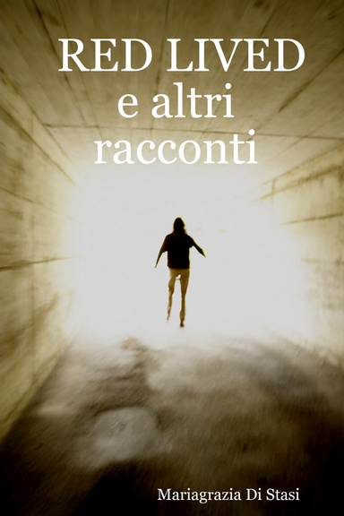 RED LIVED  e altri racconti