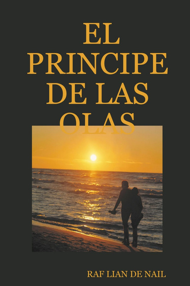 EL PRINCIPE DE LAS OLAS