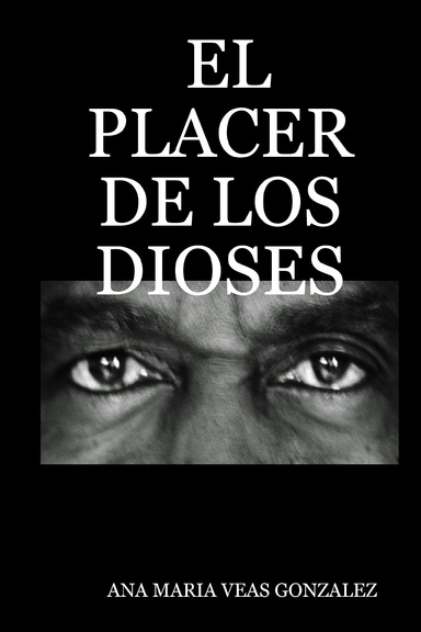 EL PLACER DE LOS DIOSES