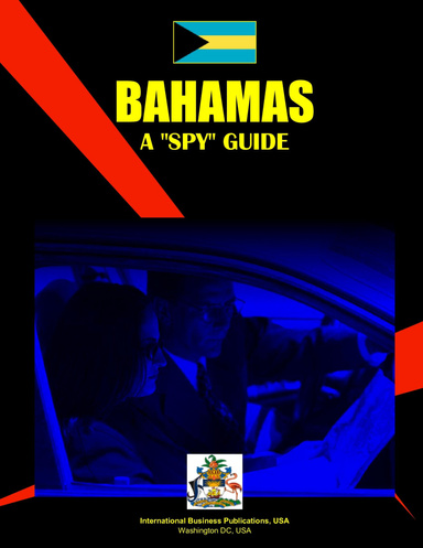 Bahamas A "Spy" Guide