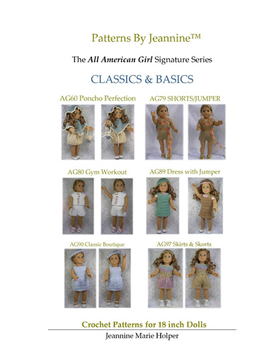 Signature Series CLASSICS & BASICS: Crochet Patterns for All American Girl & 18 inch Dolls COLOR