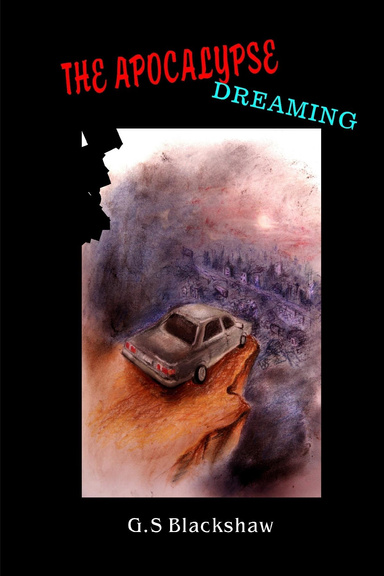The Apocalypse Dreaming