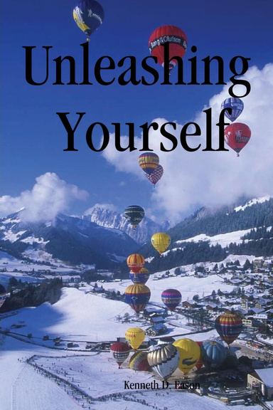 Unleashing Yourself
