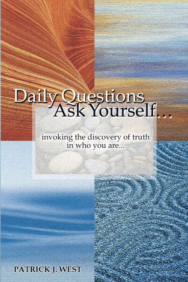 Daily Questions - Ask Yourself...