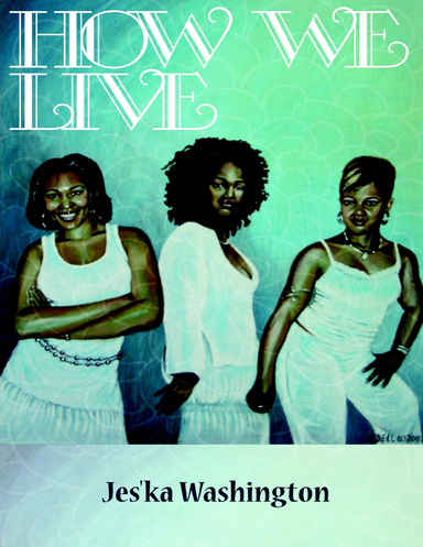 How We Live