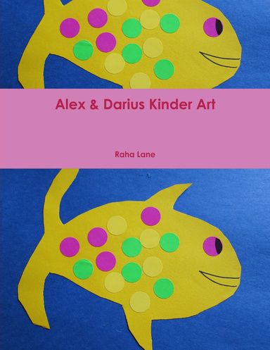 Alex & Darius Kinder Art