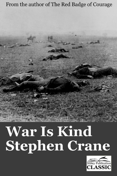 War is Kind