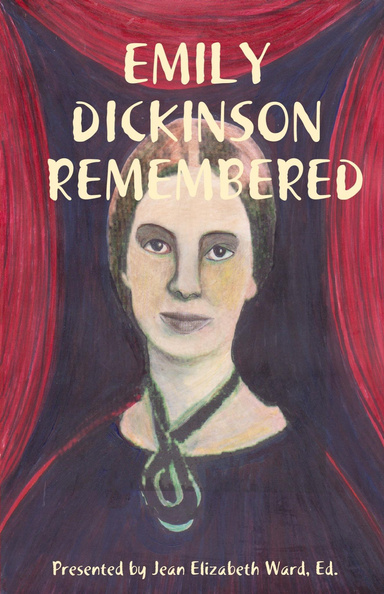 EMILY DICKINSON: REMEMBERED