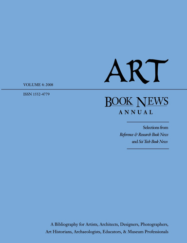 Art Book News Annual, volume 4: 2008