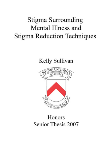 Stigma Surrounding Mental Illness and Stigma Reduction Techniques