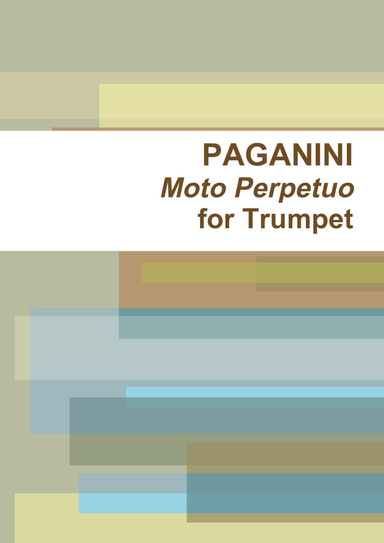 Moto Perpetuo for Trumpet