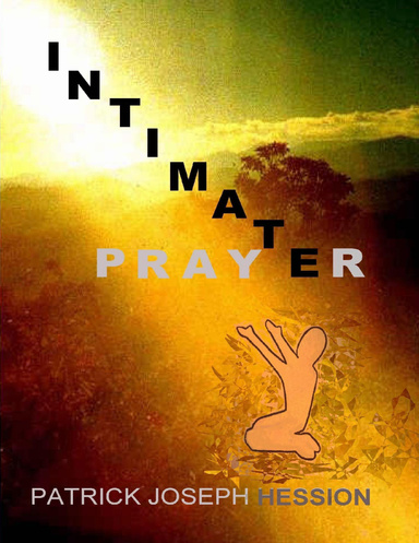 INTIMATE PRAYER