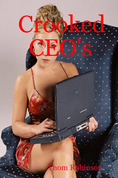 Crooked CEO's