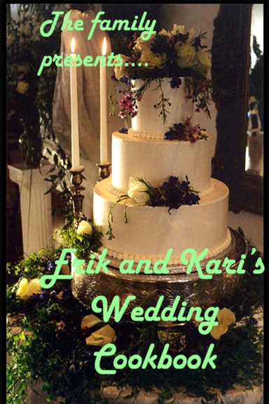 Erik and Kari's Cookbook