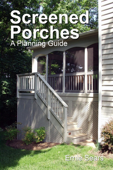 Screened Porches, A Planning Guide