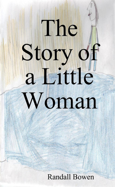The Story of a Little Woman