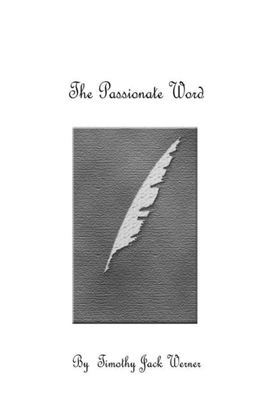 The Passionate Word