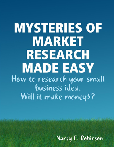 MYSTERIES OF MARKET RESEARCH MADE EASY