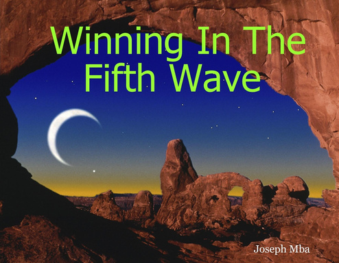 Winning In The Fifth Wave