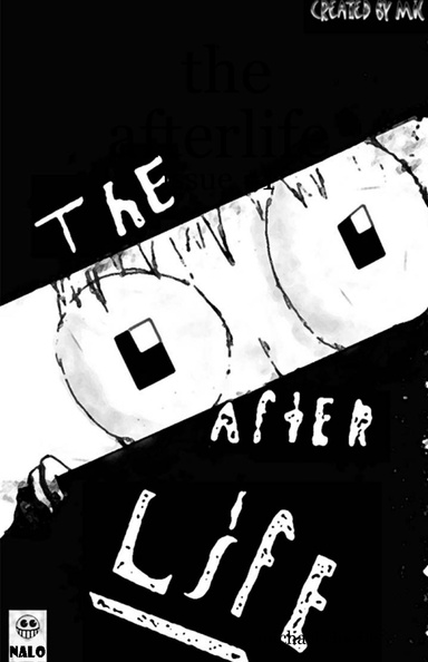 the afterlife - issue #1