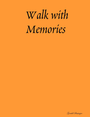 Walk with Memories